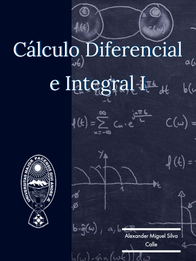CALCULO - DIFERENCIAL - E - INTEGRAL - I 10 Páginas 1,9 39 1 | PDF ...