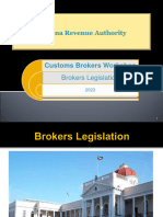 Guyana Revenue Authority Broker Legislation Presentation