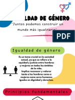 La Igualdad de Género: "Juntos Podemos Construir Un Mundo Más Igualitario"