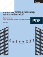Corporate Action Processing: What Are The Risks?: Sponsored By: The Depository Trust & Clearing Corporation