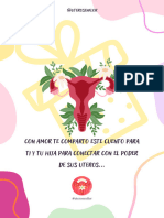 Con Amor Te Comparto Este Cuento para Ti y Tu Hija para Conectar Con El Poder de Sus Uteros...