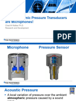 Not All Dynamic Pressure Transducers Are Microphones!: Chad M Walber Ph.D. Research and Development