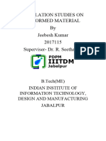 SIMULATION STUDIES ON DEFORMED MATERIAL Interim Report