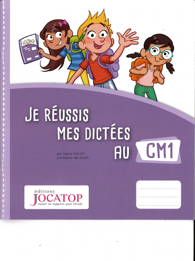 Je Réussis Mes Dictées Au Cm1 Pdf