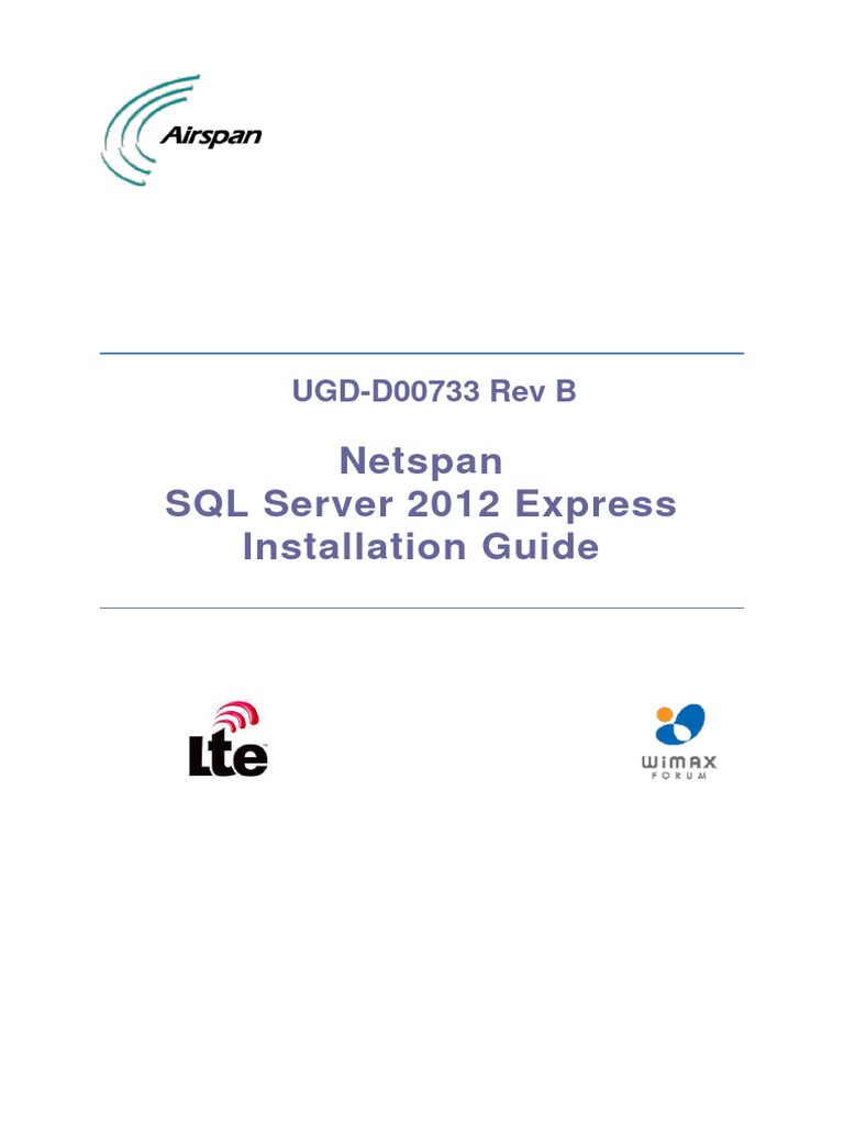 UGD-D00733 Netspan SQL Server 2012 Express Installation Guide Rev B ...
