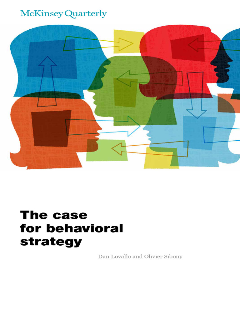 The Case For Behavioral Strategy V2 Pdf Decision Making