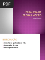 Paralisia de Pregas Vocais