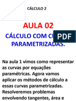 Aula 2 Cálculo 2 Cálculo Com Curvas Parametrizadas