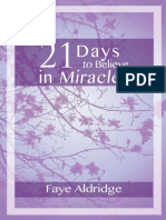 21 Days To Believe in Miracles by Faye Aldridge (Aldridge, Faye)