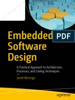 Embedded Software Design: A Practical Approach To Architecture, Processes, and Coding Techniques