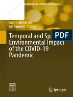 Temporal and Spatial Environmental Impact of The COVID-19 Pandemic