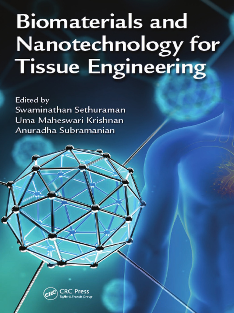 Biomaterials and Nanotechnology For Tissue Engineering Krishnan | PDF ...