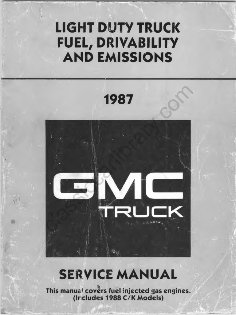 X8736 1987 GMC Light Duty Truck Fuel and Emissions Including