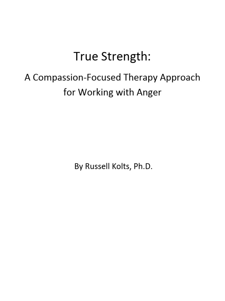 True Strength Anger Manual (CFT) | PDF