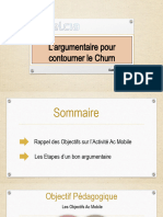 L'argumentaire Pour Contourner Le Churn 2