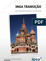 Uma Longa Transição: Vinte Anos de Transformações Na Rússia