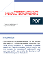 Social Oriented Curriculum For Socila Reconstruction