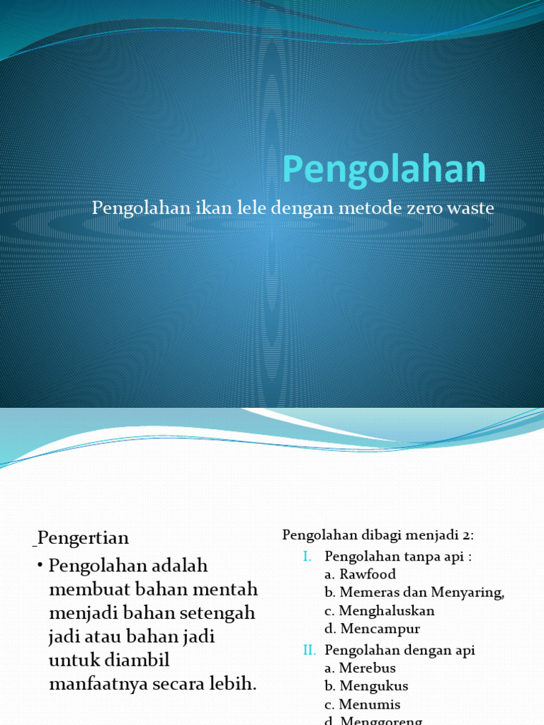 Teknik Pengolahan Ikan Lele Zero Waste | PDF | Memasak, Makanan ...