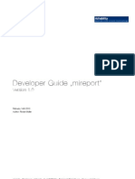 Developer Guide Mireport": February 14th 2010 Author: Florian Müller