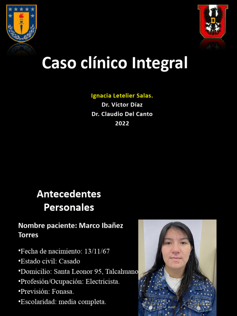 Caso Clínico Integral MArco Ibañez PDF Higiene oral Medicina