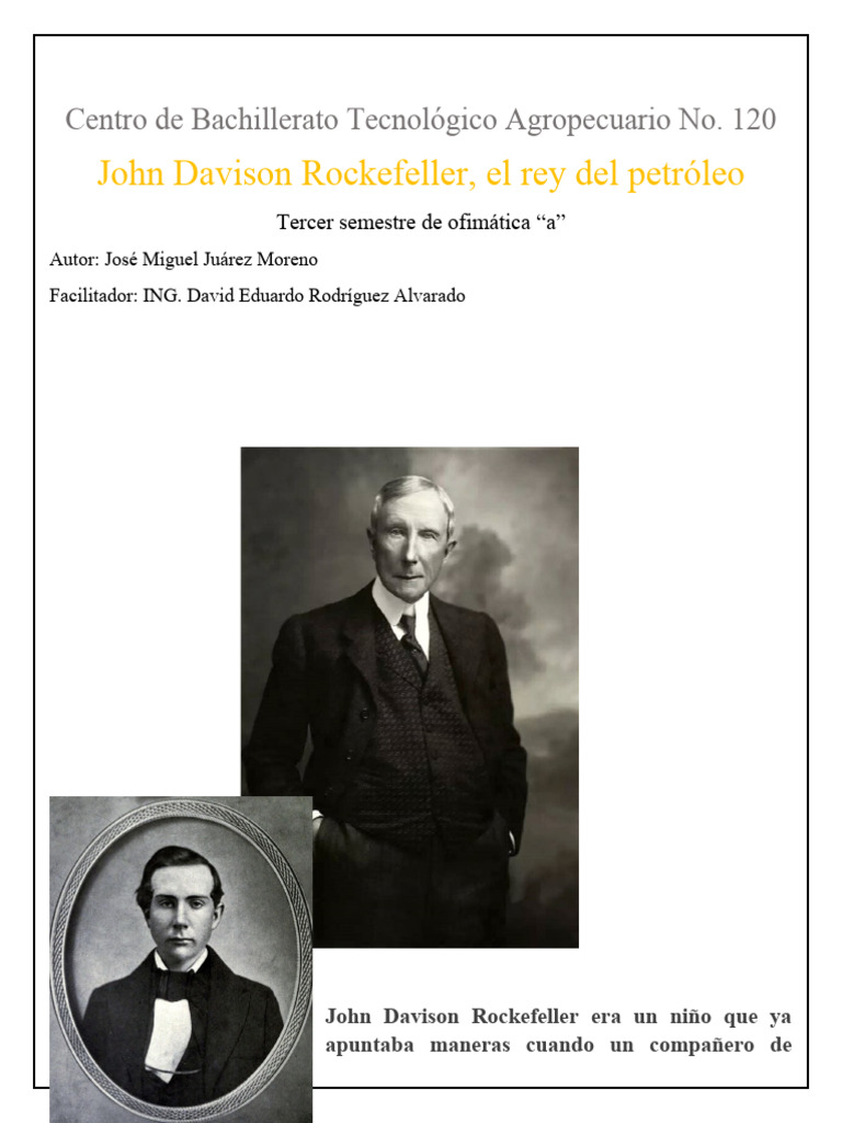 John Davison Rockefeller, el rey del petróleo