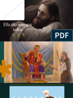 Ella Dio Más Que Todos