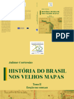 CORTESÃO, Jaime - Historia Do Brasil Nos Velhos Mapas - Tomo II
