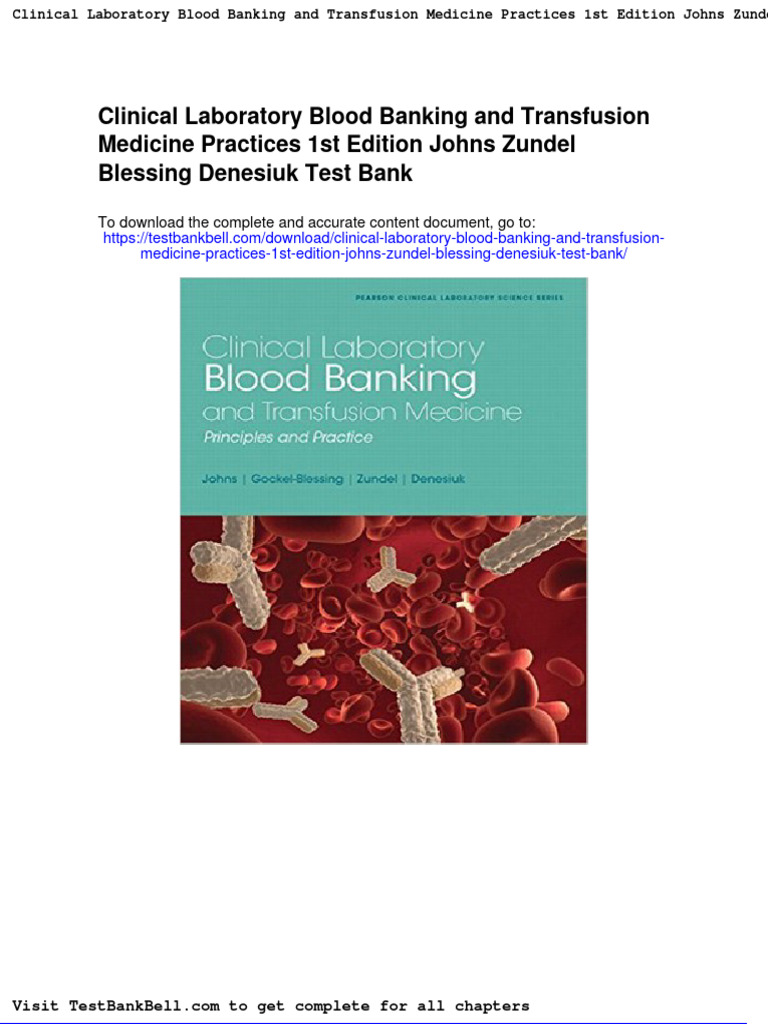 Clinical Laboratory Blood Banking and Transfusion Medicine Practices 1st Edition Johns Zundel