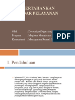 Mempertahankan Standar Pelayanan Di Rs