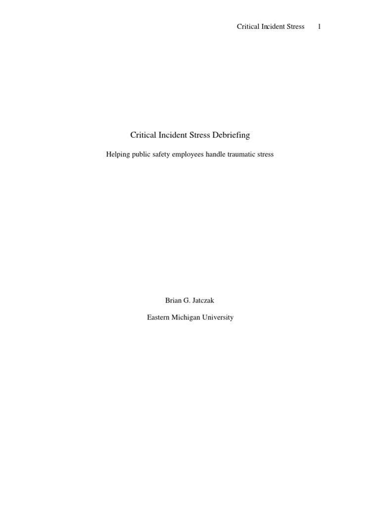 Critical Incident Stress Debriefing PDF Psychological Trauma