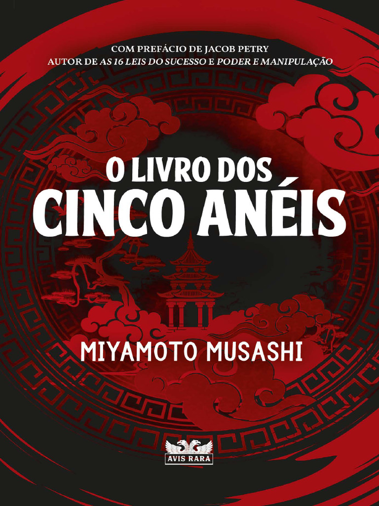 Estratégias de Miyamoto Musashi | PDF | O Livro dos Cinco Anéis | Samurai