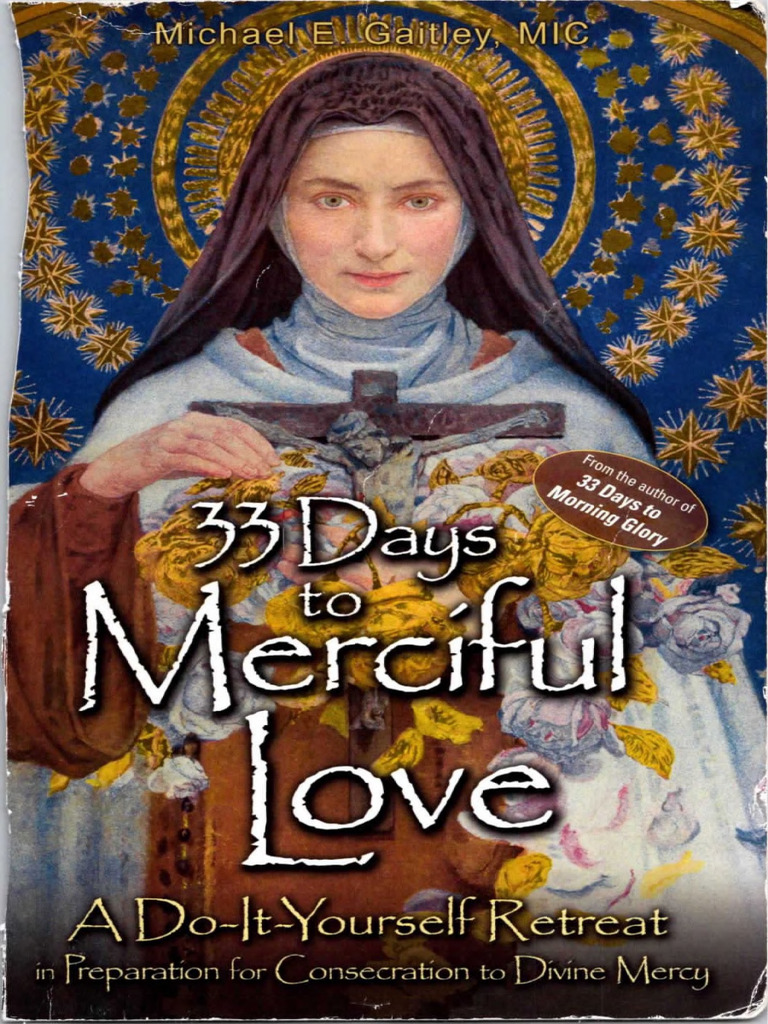 33 Days To Merciful Love (Father Michael Gaitley) (Z-Liborg