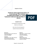 Politische Meinungsmanipulation Als Unterhaltung Eine Analyse Von Propagandastrategien in Russischen TV-Talkshows Während Des Konflikts in Der Ukraine (2014)