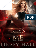 Kiss Me 3 - Shadow Guild - Vampire Bride - Linsey Hall