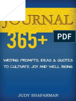 Journal - 365+ Writing Prompts, Ideas and Quotes To Cultivate Joy - Judy Shafarman - 2013 - Createspace Independent Pub - 9781494458966 - Anna's Archive