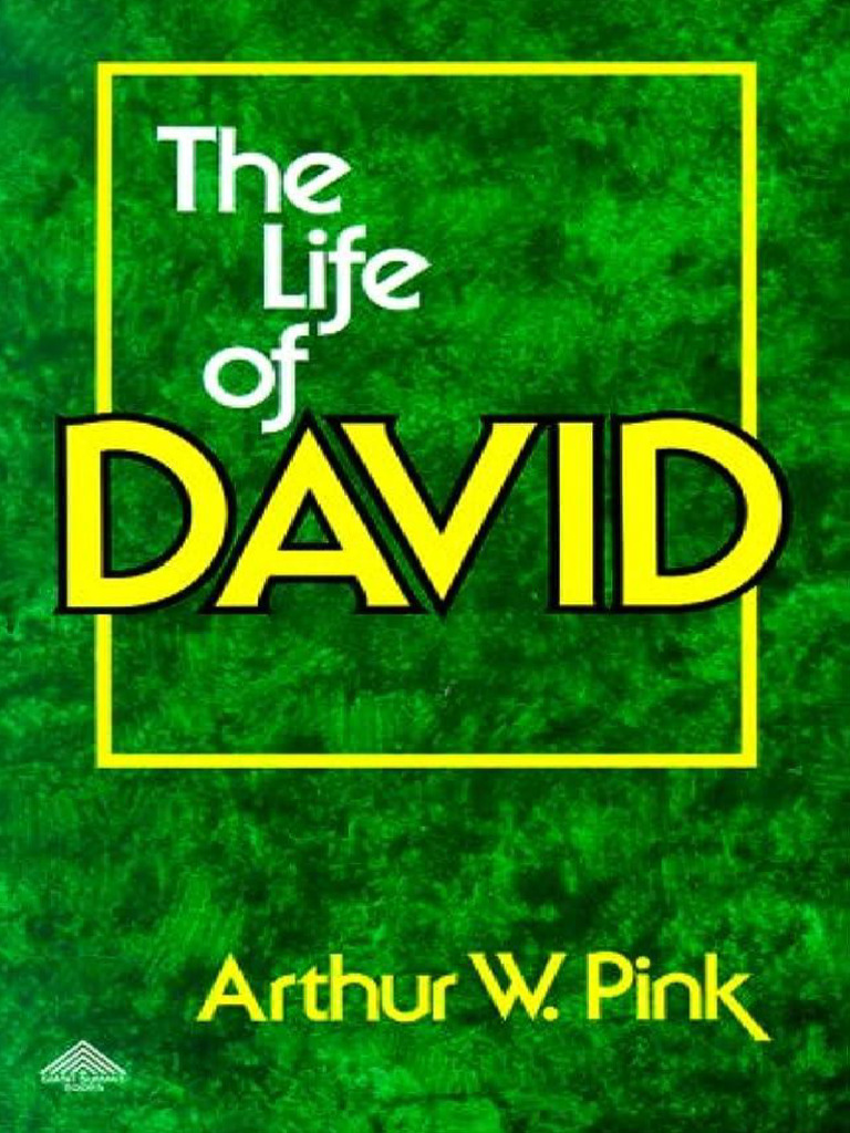 Arthur W. Pink La Vida de David PDF Cristo (título) David