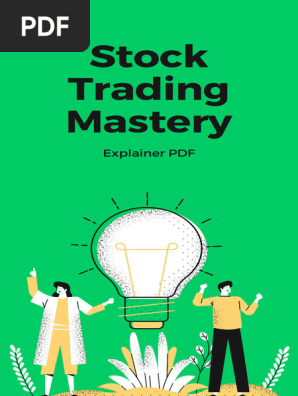 Stock Trading Mastery - Explainer PDF