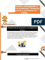 Capacitación-Notificación, Investigación y Reporte de Incidentes, Incidentes Peligrosos y Accidentes de Trabajo.