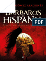 Gomez Aragones Daniel - Barbaros En Hispania