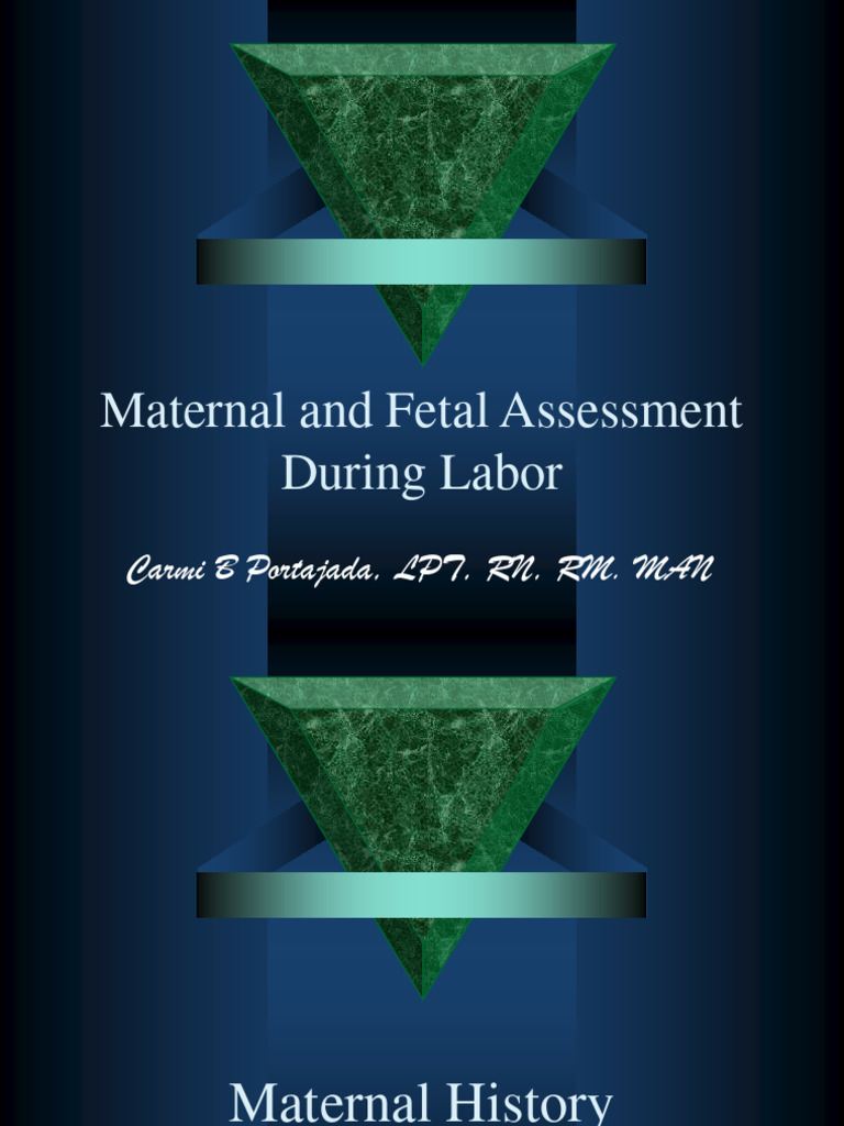 Maternal and Fetal Assessment During Labor - 230908 - 085113 | PDF ...