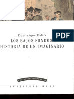 Dominique Kalifa - Los Bajos Fondos - Historia de Un Imaginario (2018, Instituto Mora) - Libgen - Li