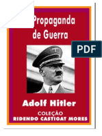 A Propaganda Da Guerra - Hitler