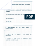 D.R.P. (Distribution Resource Planning)