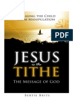 JESUS Is The Tithe - The Message of God