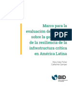 Marco para La Evaluación de Políticas Sobre La Gobernanza de La Resiliencia de La Infraestructura Critica en América Latina