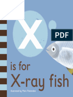 Dk x is for Xray Fish