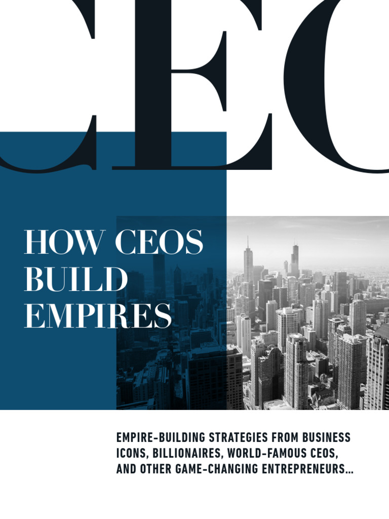 How Ceo S Build Empires Pdf Social Media Popular Culture Media