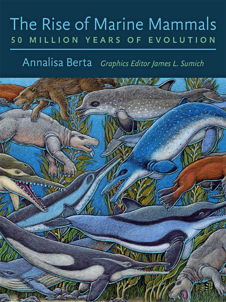 Evolution of Marine Mammals | PDF | Clade | Marine Mammals