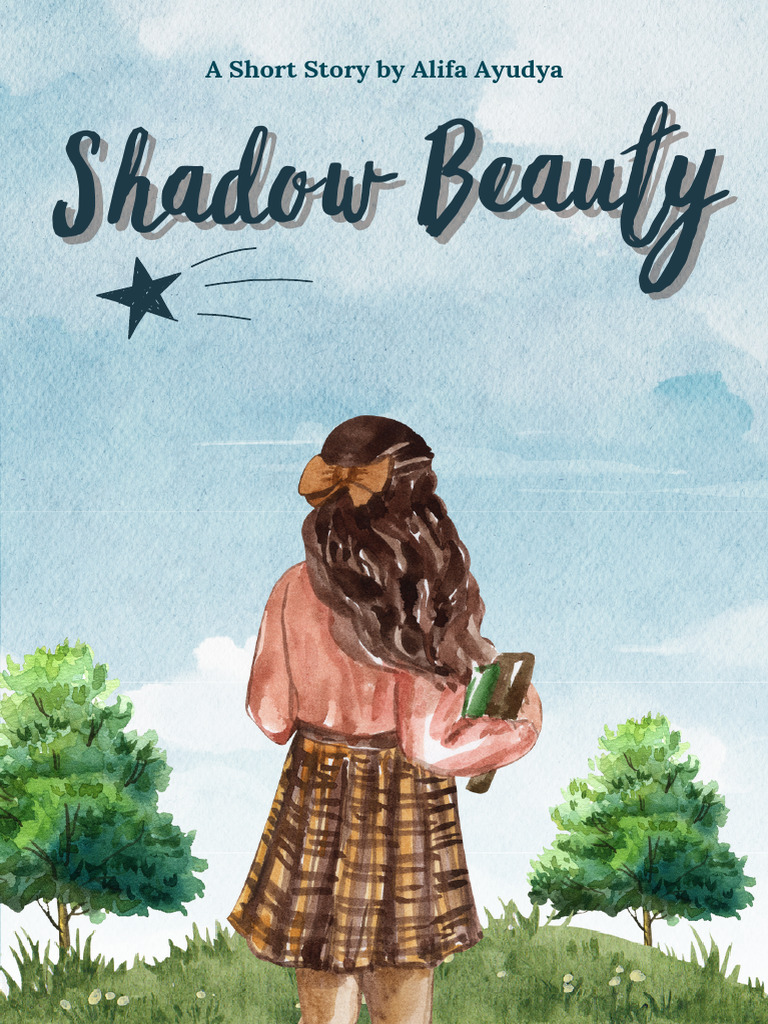 Shadow Beauty: A Short Story of Transformation | PDF