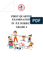 First Quarter Examinati ON in P.E Subject Grade 4